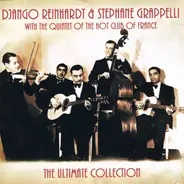 Django Reinhardt & Stéphane Grappelli - The Ultimate Collection