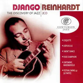 Django Reinhardt - The Discovery Of Jazz