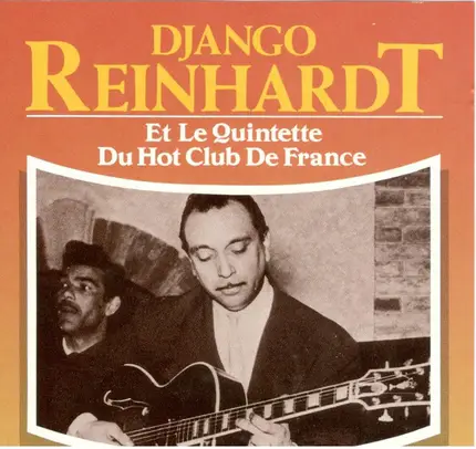 Django Reinhardt - Et Le Quintette Du Hot Club De France