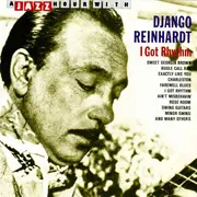 CD - Django Reinhardt - I Got Rhythm