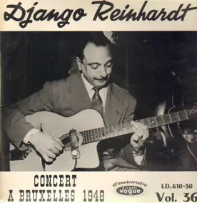 Django Reinhardt - Concert A Bruxelles 1948