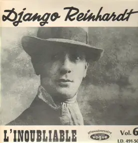Django Reinhardt - L'inoubliable, Vol. 6