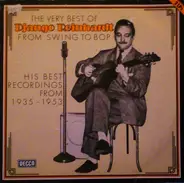 Django Reinhardt - The Very Best Of - From Swing To Bop (His Best Recordings From 1935-1953)