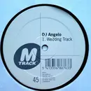 12'' - DJ Angelo - Wedding Track