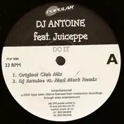 DJ Antoine Feat. Juiceppe - Do It