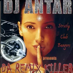 Dj Antar - Da Remix Killer