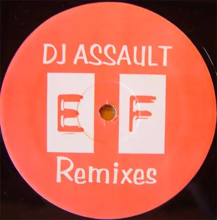 DJ Assault Featuring Moe B. - Remixes