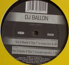 dj balloon - Are U Ready 4 This?