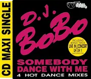 CD Single - DJ BoBo - Somebody Dance With Me