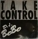 12'' - DJ BoBo - Take Control