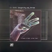 DJ Bone - Longevity EP Three