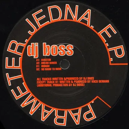 DJ Boss - Parameter. Jedna. E.P.