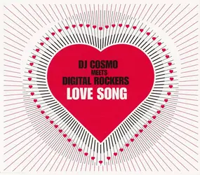 DJ Cosmo Meets Digital Rockers - Love Song