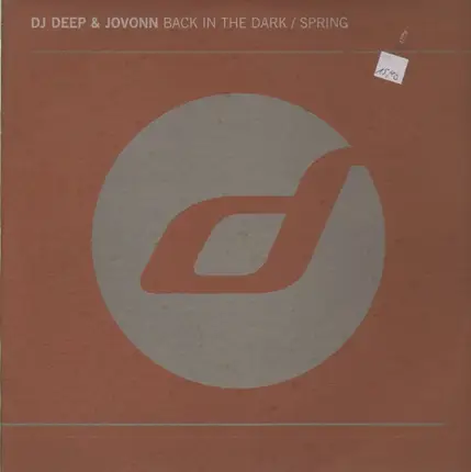 DJ Deep & Jovonn - Back In The Dark / Spring