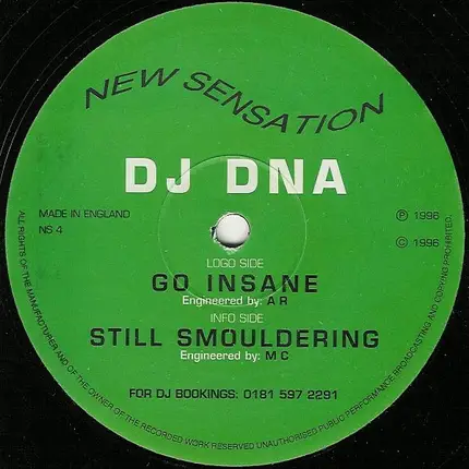 DJ Dna - Go Insane / Still Smouldering