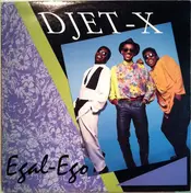 Djet-X - Egal-Ego