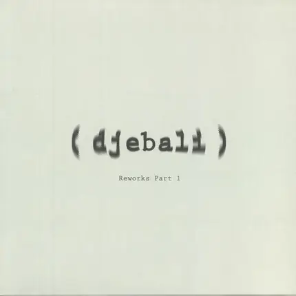 Djebali - 5 Reworks Part 1