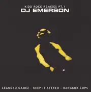 12inch Vinyl Single - DJ Emerson - Kidd Rock Remixes Pt. 1