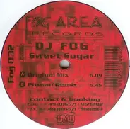 DJ Fog - Sweet Sugar