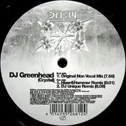 DJ Greenhead - Crystal
