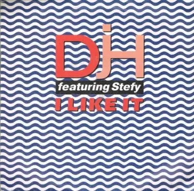 DJ H. Feat. Stefy - I Like It