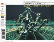 Lunatic Asylum - Cabal (Energy Flow)