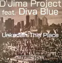 12inch Vinyl Single - D'Jima Project Feat. Diva Blue - Unknown This Place