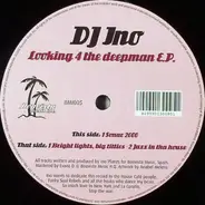 DJ Ino - Looking 4 The Deepman EP