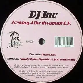 DJ Ino - Looking 4 The Deepman EP