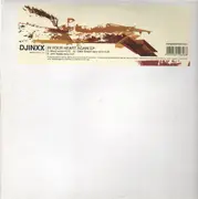 12'' - Djinxx - IN YOUR HEART AGAIN EP