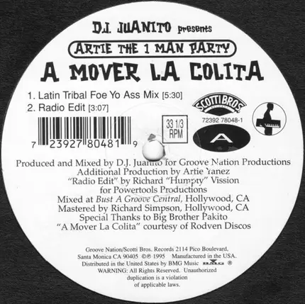 DJ Juanito, Artie The One Man Party - A Mover La Colita