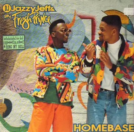 DJ Jazzy Jeff & The Fresh Prince - Homebase
