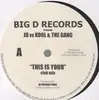 12inch Vinyl Single - DJ/JD vs. Kool & The Gang - This Is Your