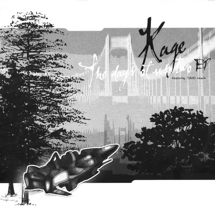 DJ Kage - The Days Of Us Two EP
