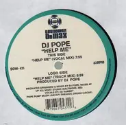 DJ Pope - Help Me