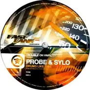 DJ Probe & Sylo - Drums Like This / Rhythmic Culture