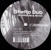 DJ Probe & Sylo - Ghetto Dub / Booby Trap