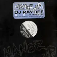 DJ RayDee, DJ Hard2Def - Handz Up Party Breakz 09