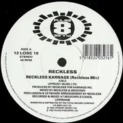 12'' - DJ Reckless - Reckless Karnage