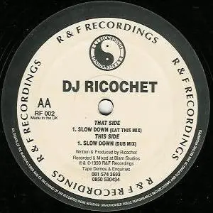 DJ Ricochet - Slow Down