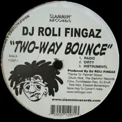 dj roli fingaz - Two-Way Bounce