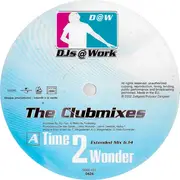 12inch Vinyl Single - DJs @ Work - Time To Wonder (The Clubmixes) - Promo