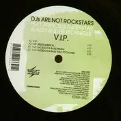 DJ's Are Not Rock Stars Feat. Princess Superstar