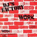 7inch Vinyl Single - DJ's Factory - Work