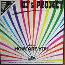 12'' - DJ's Project - How Are You