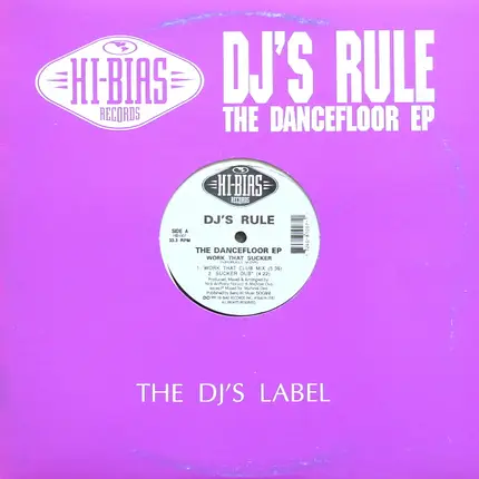 DJ's Rule - The Dancefloor EP