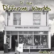 dj stix - Different Worlds