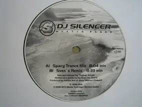 DJ Silencer - Mystic Place