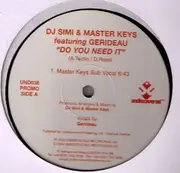 12'' - DJ Simi & Master Keys - Do You Need It