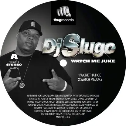 Dj Slugo - Watch Me Juke